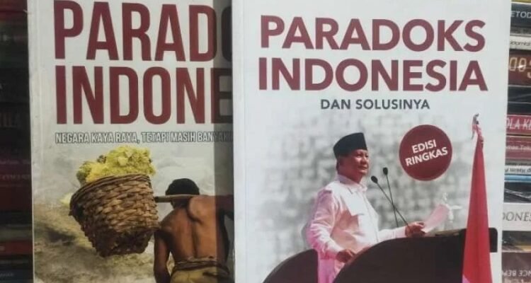 Menantikan Kebijakan Presiden Prabowo: Refleksi atas Paradoks Indonesia